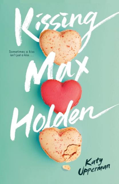 Kissing Max Holden