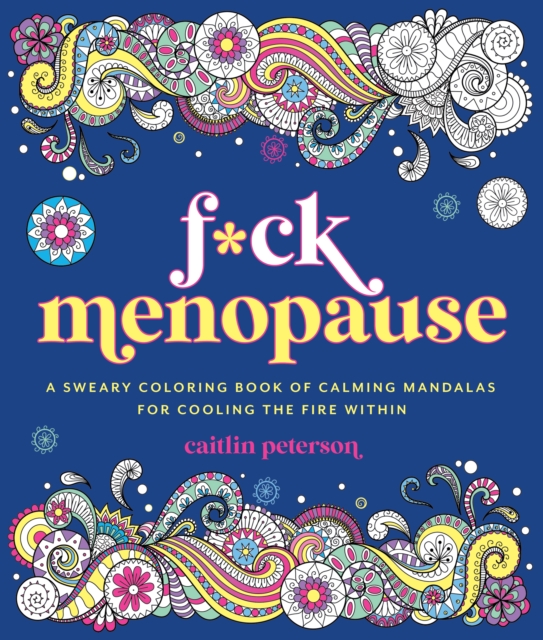 F*ck Menopause