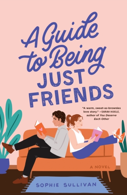 Guide to Being Just Friends