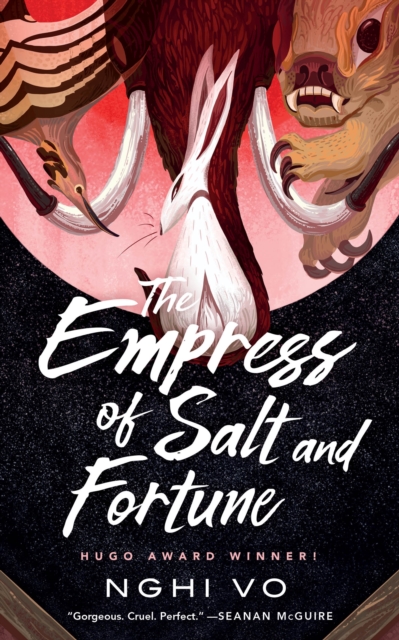 Empress of Salt and Fortune