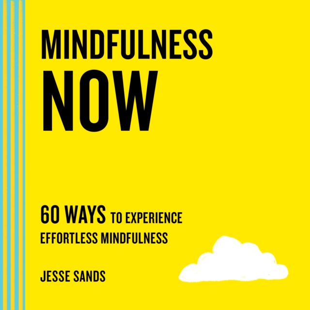 MINDFULNESS NOW