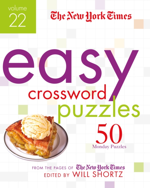 New York Times Easy Crossword Puzzles Volume 22
