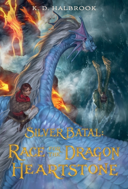 Silver Batal: Race for the Dragon Heartstone