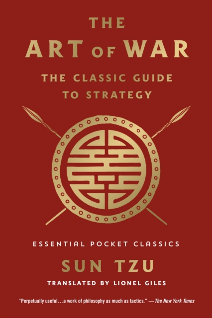 Art of War: The Classic Guide to Strategy