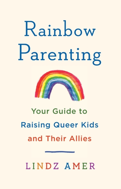 Rainbow Parenting