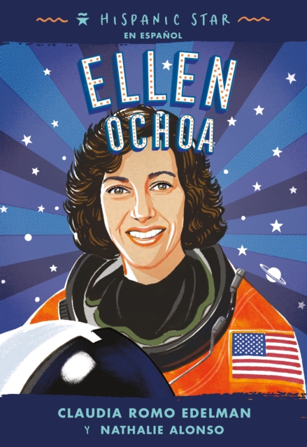 Hispanic Star en espanol: Ellen Ochoa