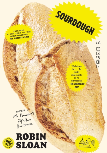 Sourdough (with Bonus Story