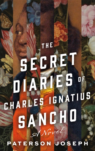 Secret Diaries of Charles Ignatius Sancho