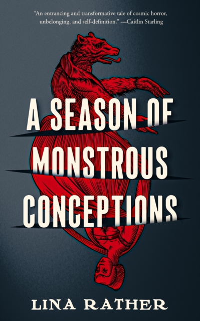 Season of Monstrous Conceptions