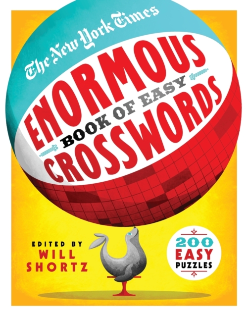 New York Times Enormous Book of Easy Crosswords