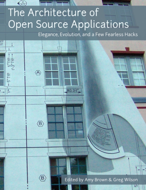 Architecture of Open Source Applications
