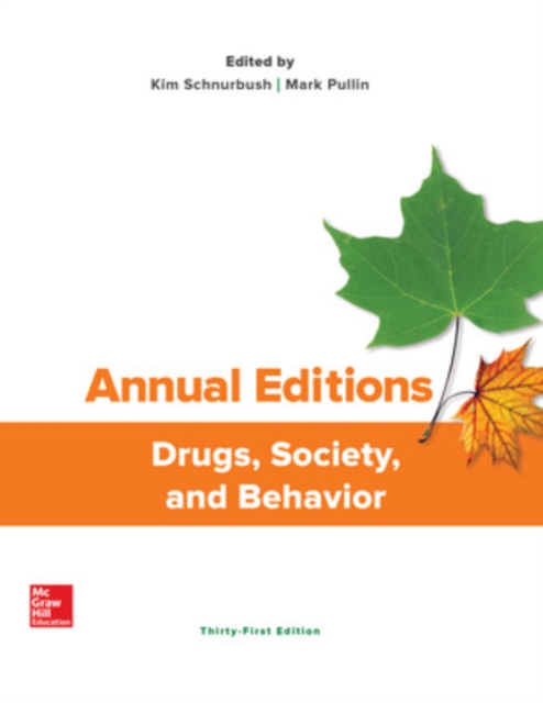 Annual Editions: Drugs, Society, and Behavior