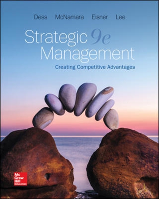 Strategic Management: Creating Competitive Advantages