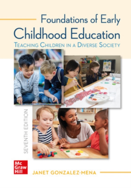 Foundations of Early Childhood Education: Teaching Children in a Diverse Society