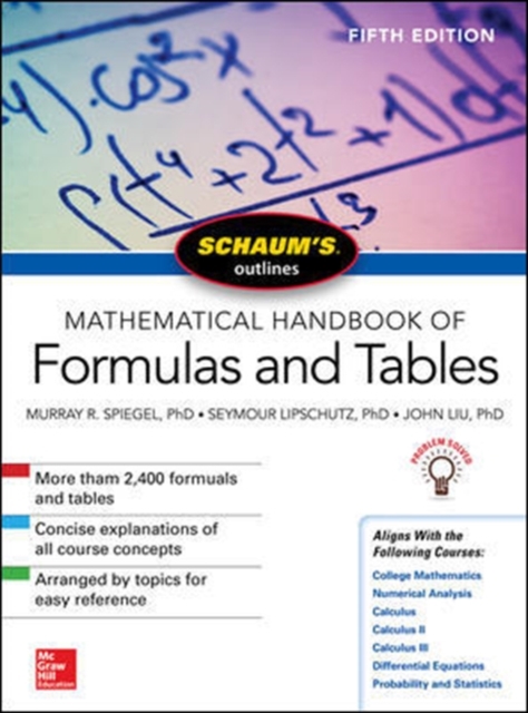 Schaum's Outline of Mathematical Handbook of Formulas and Tables, Fifth Edition