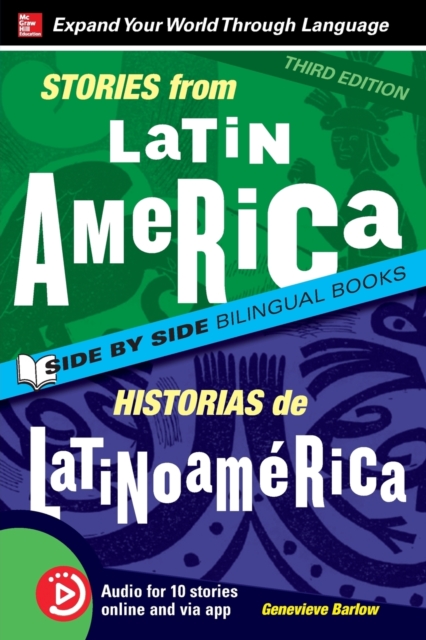 Stories from Latin America / Historias de Latinoamerica, Premium Third Edition