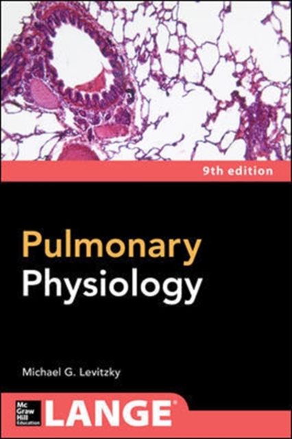 Pulmonary Physiology, Ninth Edition