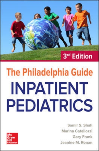 Philadelphia Guide: Inpatient Pediatrics