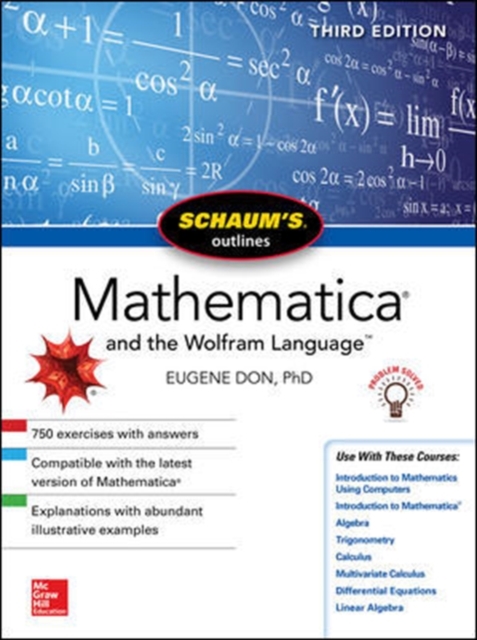 Schaum's Outline of Mathematica, Third Edition