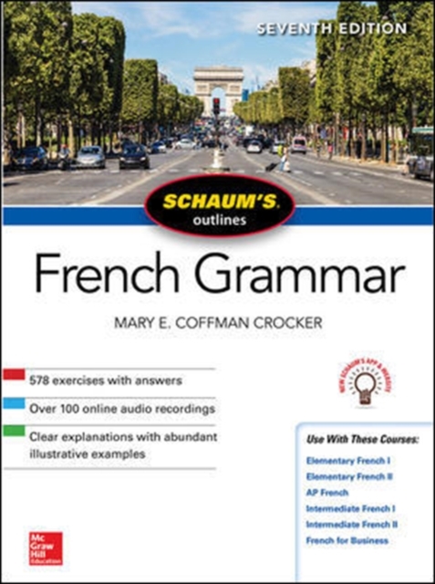 Schaum's Outline of French Grammar, Seventh Edition