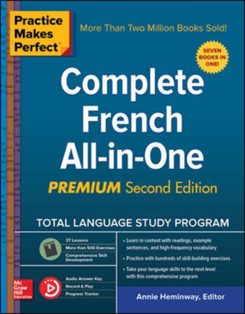 Practice Makes Perfect: Complete French All-in-One, Premium Second Edition