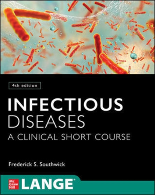 Infectious Diseases: A Clinical Short Course