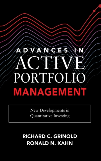 Advances in Active Portfolio Management: New Developments in Quantitative Investing