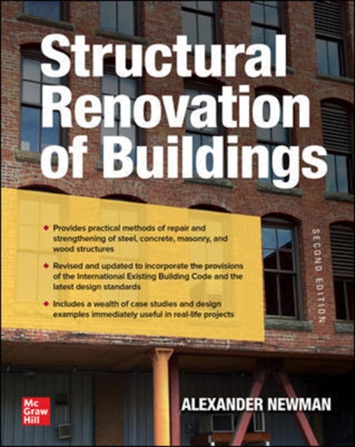Structural Renovation of Buildings: Methods, Details, and Design Examples, Second Edition