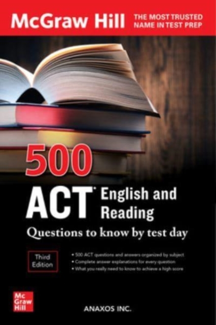 500 ACT English and Reading Questions to Know by Test Day, Third Edition