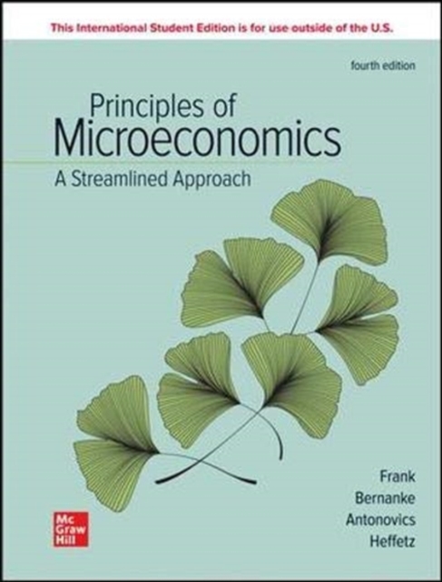 Principles of Microeconomics, A Streamlined Approach