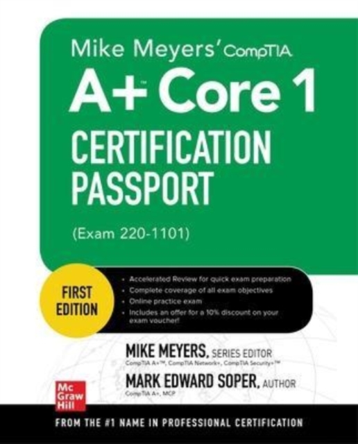 Mike Meyers' CompTIA A+ Core 1 Certification Passport (Exam 220-1101)