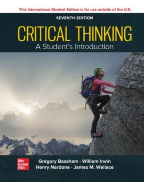 Critical Thinking: A Students Introduction ISE