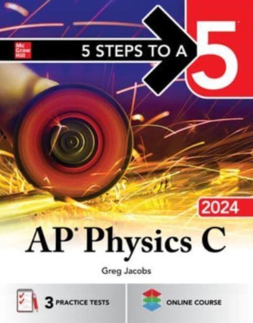 5 Steps to a 5: AP Physics C 2024