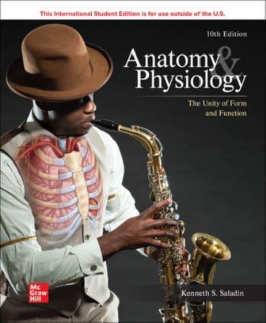 ISE Anatomy & Physiology: The Unity of Form and Function