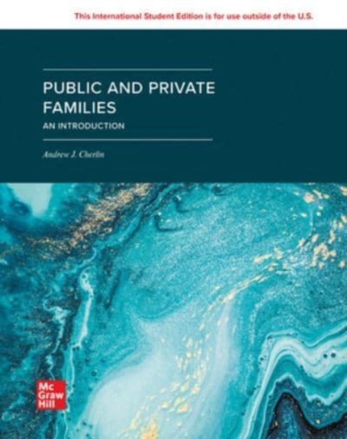 Public and Private Families: An Introduction ISE