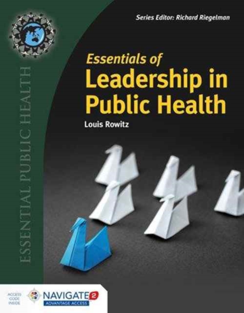 Essentials Of Leadership In Public Health