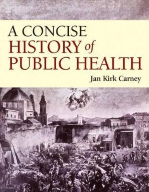 Concise History of Public Health