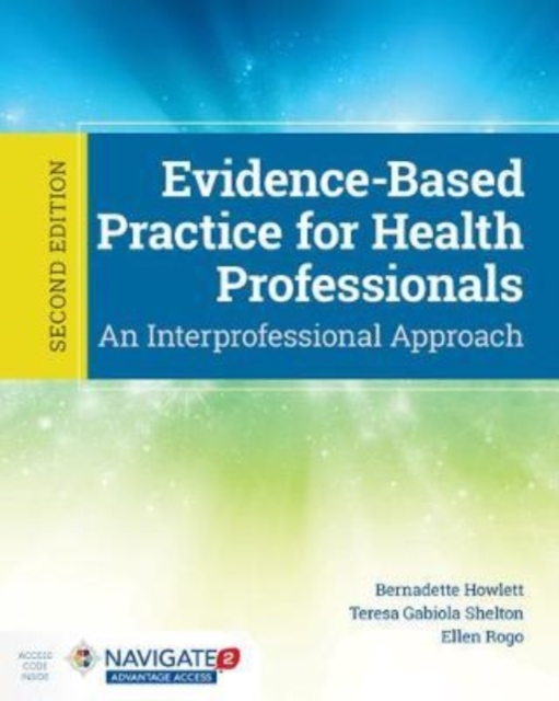 Evidence-Based Practice For Health Professionals