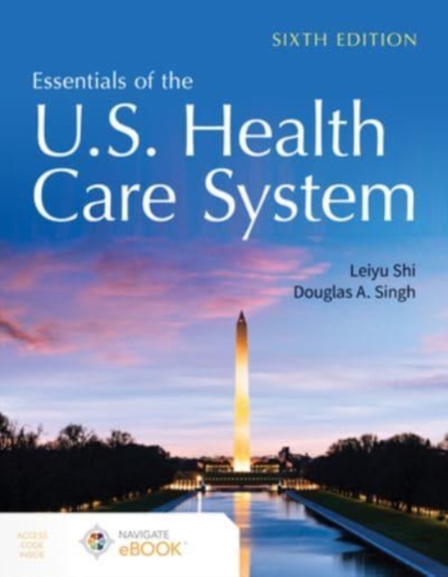 Essentials of the U.S. Health Care System