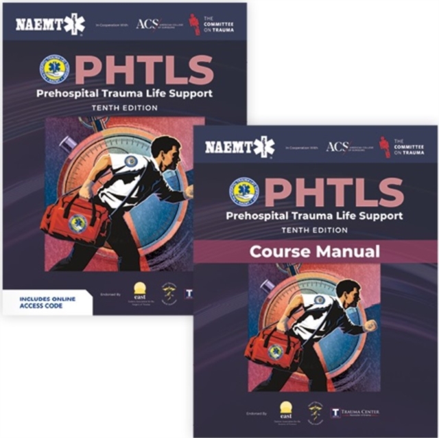 PHTLS: Prehospital Trauma Life Support (Print) with Course Manual (Print)