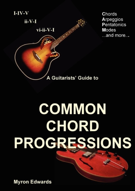 Guitarist's Guide to Common Chord Progressions