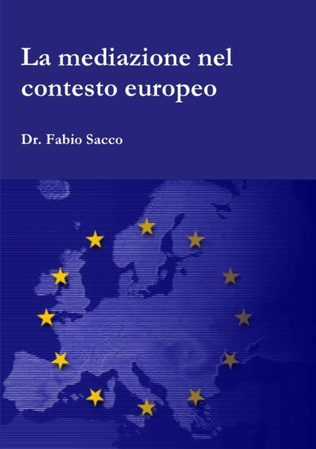 Mediazione Nel Contesto Europeo