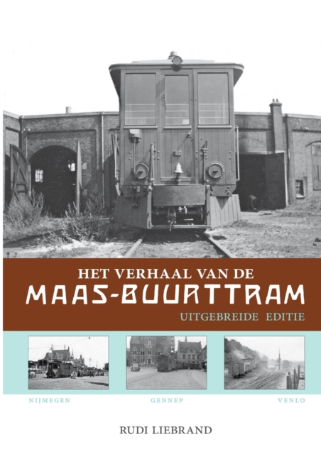 Het verhaal van de Maas-Buurttram