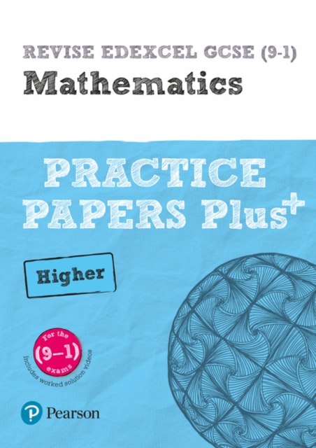 Pearson REVISE Edexcel GCSE Maths (Higher) Practice Papers Plus - for 2026, 2027 exams