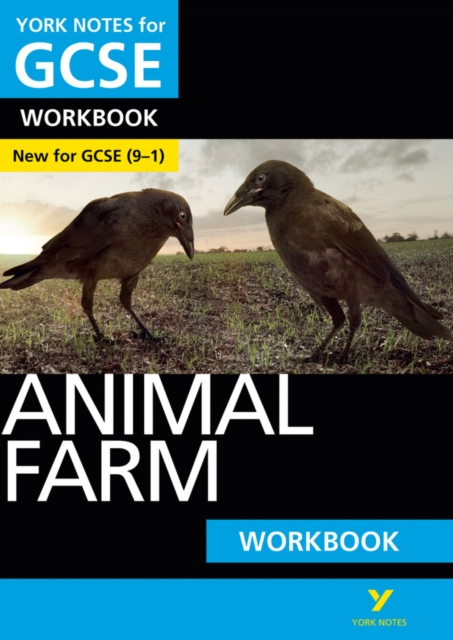 Animal Farm York Notes GCSE English Literature Workbook - for 2026, 2027 exams
