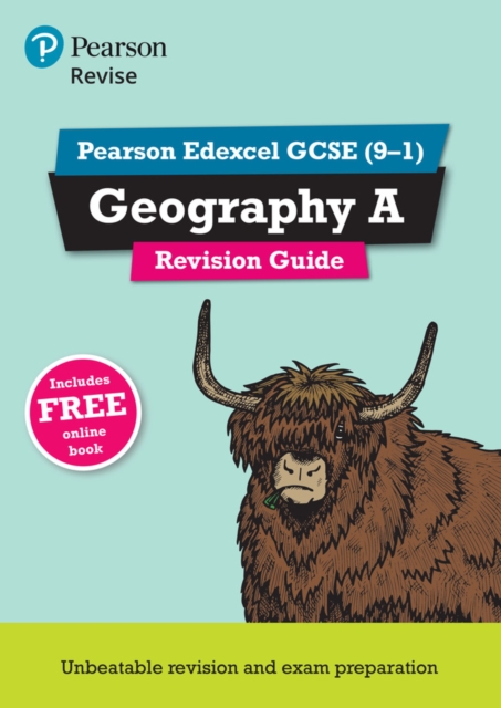 Pearson REVISE Edexcel GCSE (9-1) Geography A Revision Guide: For 2024 and 2025 assessments and exams - incl. free online edition (Revise Edexcel GCSE Geography 16)