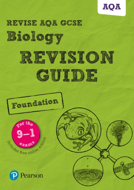 Revise AQA GCSE Biology Foundation Revision Guide