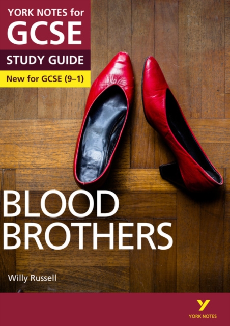 Blood Brothers STUDY GUIDE: York Notes for GCSE (9-1)