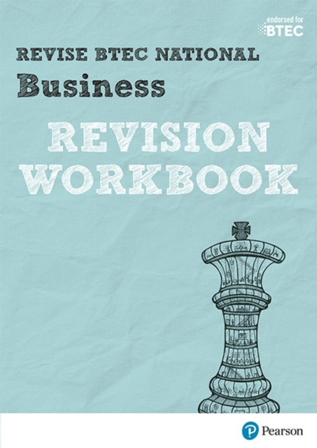 Pearson REVISE BTEC National Business Revision Workbook - 2023 and 2024 exams and assessments