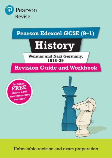 Pearson REVISE Edexcel GCSE History Weimar and Nazi Germany, 1918-39 Revision Guide and Workbook incl. online revision and quizzes - for 2026, 2027 exams